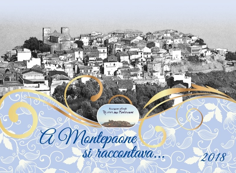 Il Calendario 2018: “A Montepaone si raccontava…”